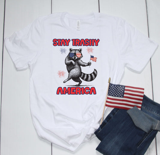 Stay Trashy America