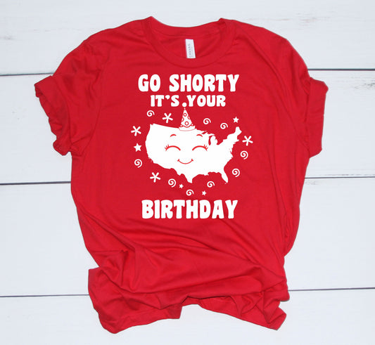 Go Shorty It's your Birthday